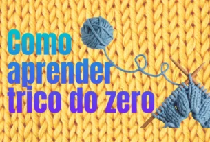 como aprender trico do zero